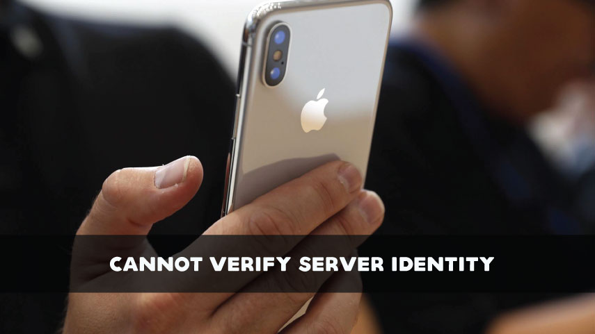 Cannot Verify Server Identity IPhone Email Error
