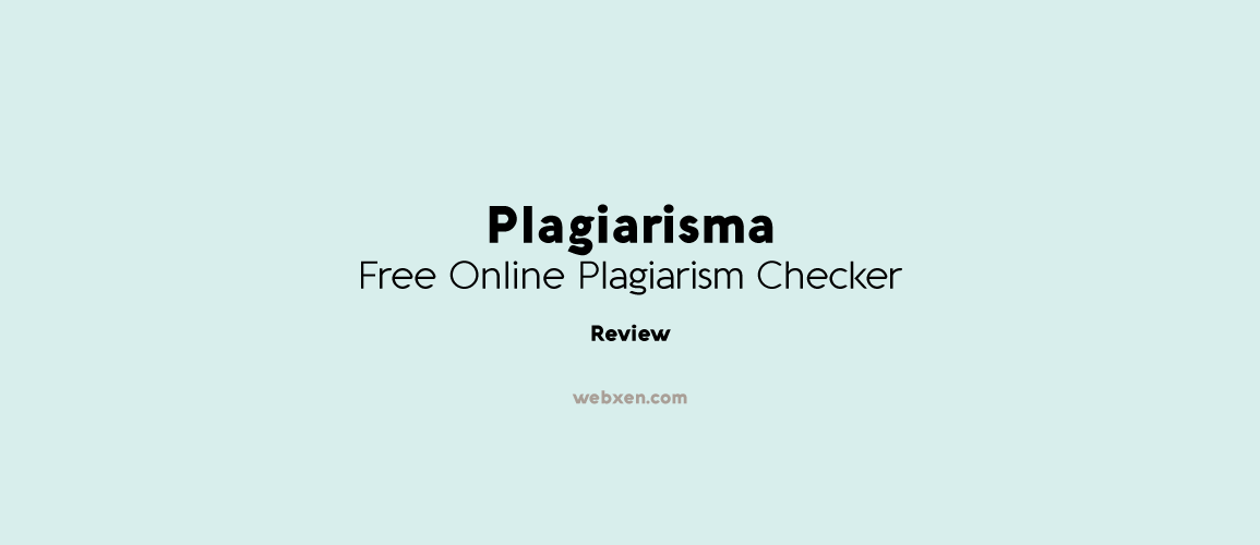 Plagiarisma – Free Plagiarism Checker Online