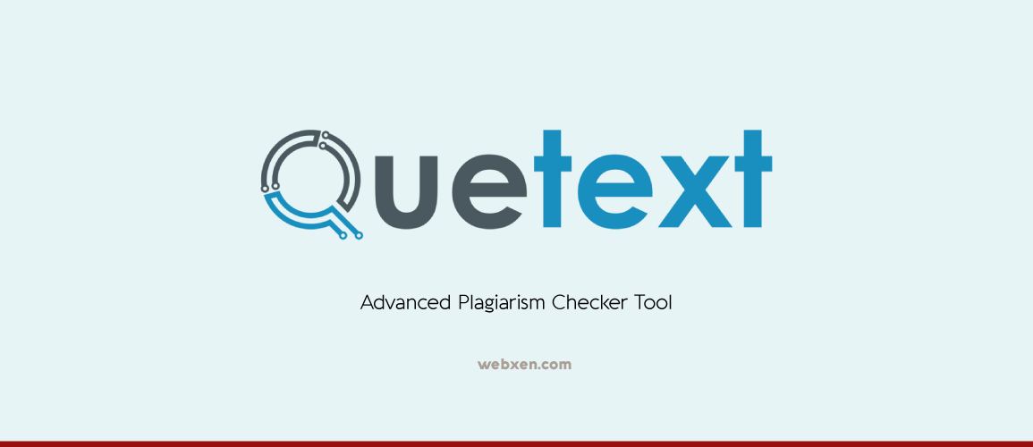 QueText Review – Advanced Plagiarism Checker